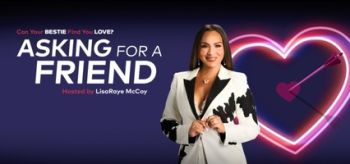 Get Ready for TV One's Asking for a Friend, Hosted by LisaRaye McCoy
