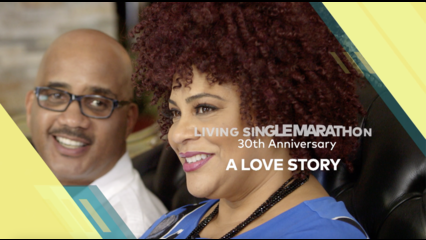 #LivingSingle30 | A Love Story