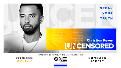Christian Keyes Tells His Story, Her Way, in an All-New Uncensored this Sunday, April 7