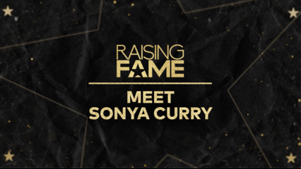 Meet Sonya Curry | Raising Fame